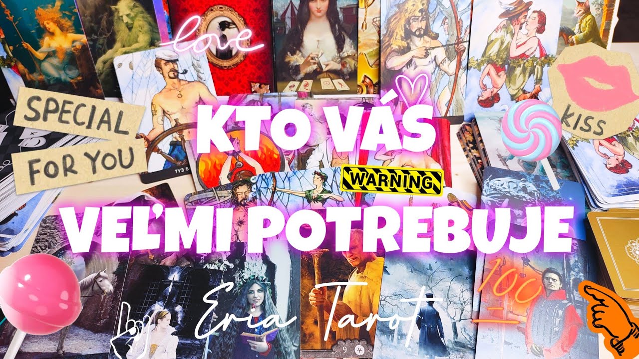 KTO ŤA POTREBUJE A PREČO SA OZVE🎯🙀🔝💞👑Výklad Tarotu 🔮Veštenie 💥Výklad kariet