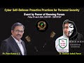 Cyber Self-Defense - Proactive Practices for Personal Security | Recording of LinkedIn Live Webinar