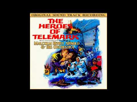 The Heroes Of Telemark - A Symphony (Malcolm Arnold - 1965)