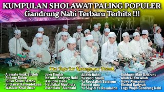 Download lagu KUMPULAN SHOLAWAT PALING POPULER GANDRUNG NABI TAHUN 2024 ‼️