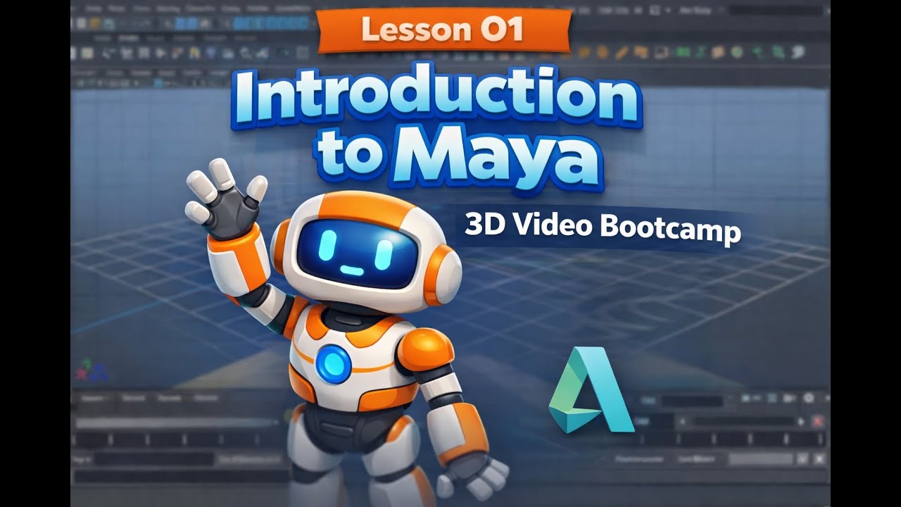 Lesson 01 : Introduction to Maya for 3D Video Bootcamp - YouTube