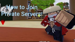 How To Join Private Servers In Shindo life