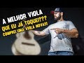 A MELHOR VIOLA QUE EU JÁ TOQUEI??? COMPREI UMA VIOLA NOVA!!!