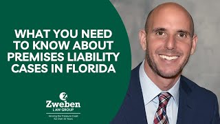 What You Need To Know About Premises Liability Cases in Florida