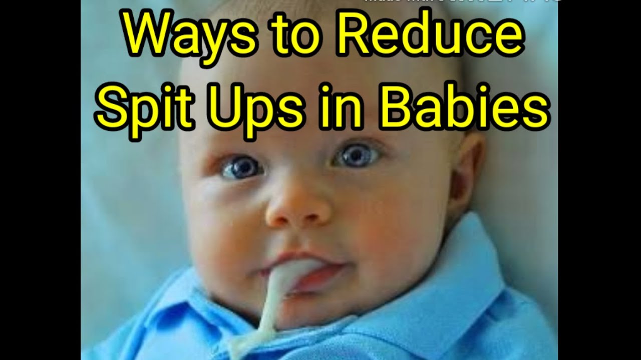 Ways to Reduce Spit Ups in Babies DocITBabiezz YouTube