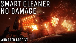 Smart Cleaner - No Damage | Armored Core VI | Tips in description
