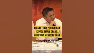 SESKAB TEDDY MURKA ‼️Ingatkan semua media jangan suka menyebar HOAX #feedshorts #shorts #feed