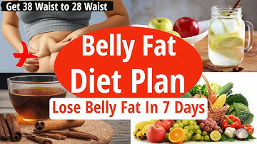 Belly Fat Diet Plan | Lose Belly Fat In 7 Days Without Exercise | Lose Weight Fast | Fat to Fit