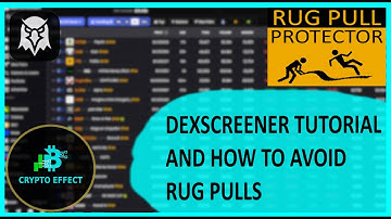 How to use Dexscreener in 2025 and avoid RUG PULLS - Tutorial for Beginners