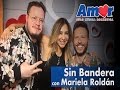 Entrevista Sin Bandera con Mariela Roldán en Amor &quot;Sólo Música Romántica&quot;
