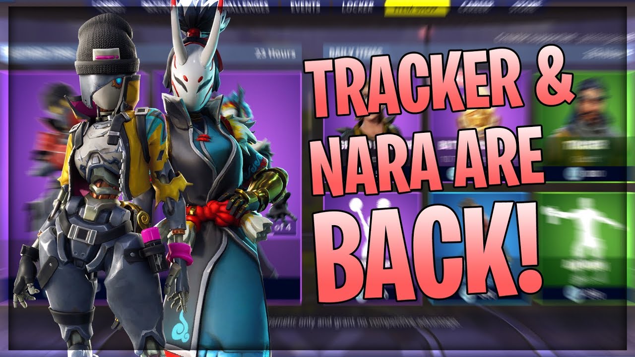 Tracker Nara Are Back Fortnite Item Shop February 24th 2019 Youtube