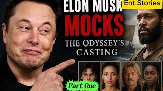 Elon Musk mocks The Odyssey casting of Lupita Nyong and Eliot James Pt 1 | Ent Stories