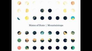 Watch Mates Of State Total Serendipity video