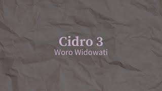 Cidro 3 - Woro Widowati #Cover by Woro Widowati #CoverDanLirik #2