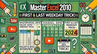 Excel 2010 Trick! Find First & Last Weekday 📅 | Deloitte MIS Interview Question 2024