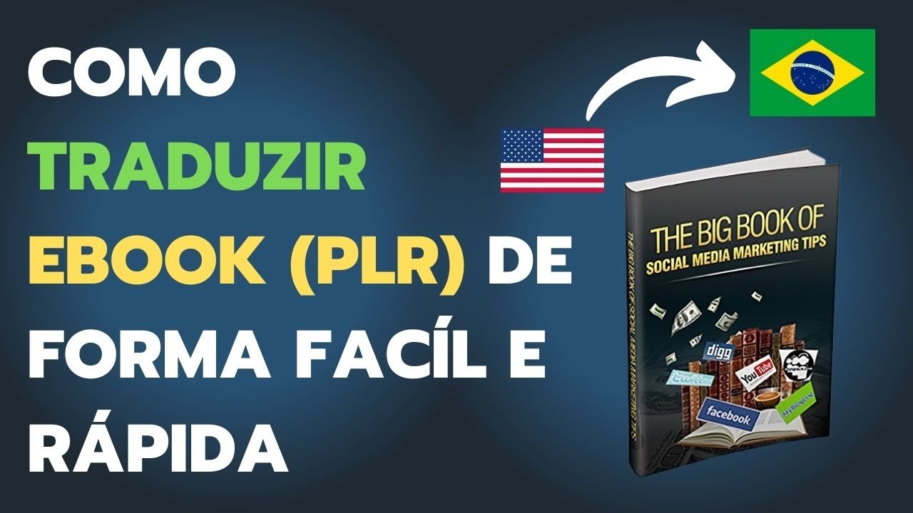 COMO TRADUZIR EBOOK DE FORMA FÁCIL E RÁPIDA - SEM PROGRAMAS - YouTube