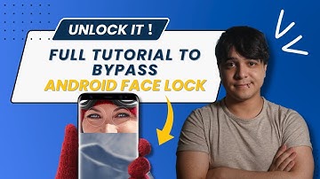 Full Tutorial to Bypass Your Android Face Lock