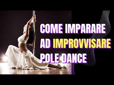 Video: Come Imparare Ad Improvvisare Nella Danza