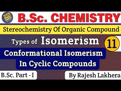 Stereochemistry - Isomeism Conformational of Cyclohexane | Saw horse and Newman | Rajesh Sir