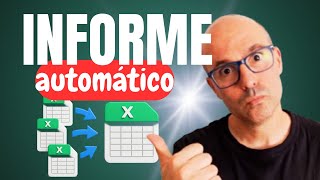 📊 Cómo AUTOMATIZAR UN INFORME EN EXCEL con POWER QUERY (Consolidar todas las TABLAS)