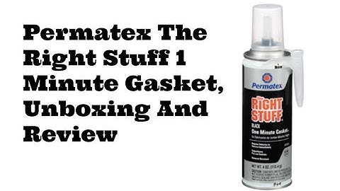 Permatex the right stuff gasket maker review