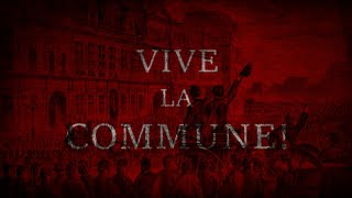 La Marseillaise de la Commune - Hino Nacional da Comuna de Paris