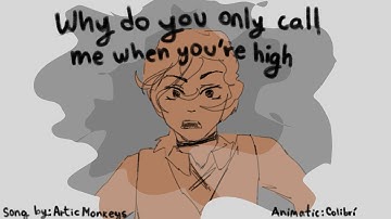 Why do you only call me when you’re high | Soukoku | Artic Monkeys