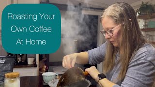 Roasting Your Own Coffee AT HOME Is EASY!! by Julia Kendrick 33 views 1 year ago 11 minutes, 3 seconds
