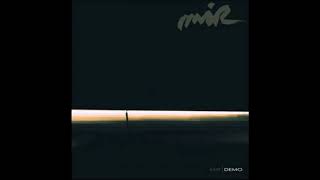 MIR - INTERLUDE I