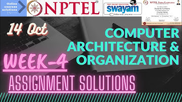 NPTEL | Computer Architecture and Organization | Week-4 Assignment Solutions.