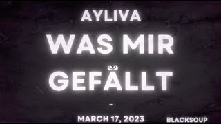 AYLIVA - Was mir gefällt (Lyrics)