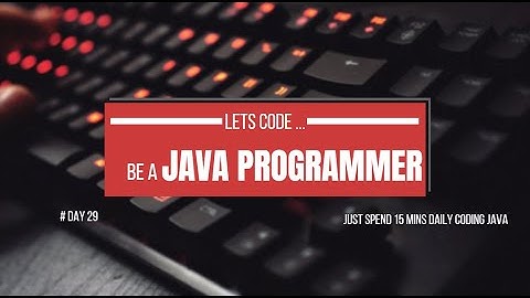 #Day29: Mutable and Immutable Strings in Java