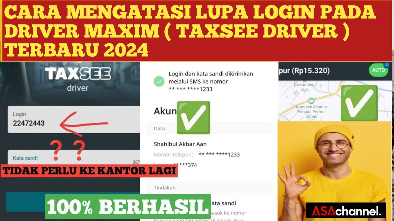 CARA MENGATASI LUPA LOGIN PADA DRIVER MAXIM ( TAXSEE DRIVER ) TERBARU ...