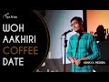 Woh Aakhiri Coffee Date - Abhaya Mishra | Kahaaniya - A Storytelling Show By Tape A Tale