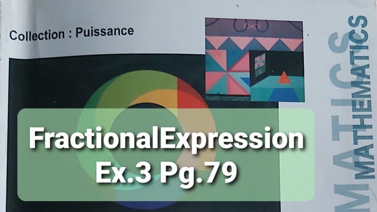 Fractional Expression Ex 3 Pg 97 grade9 math lebanon solve 