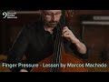 Finger pressure  double bass lesson by marcos machado