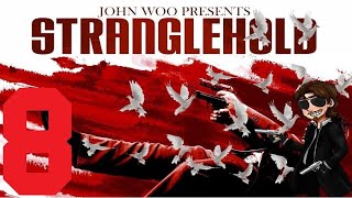 Let's Play Stranglehold Part 8: Lots of Paperwork