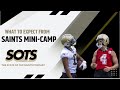 Saints Prepare for Mini-Camp | The State of the Saints Podcast