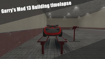 Gmod 13: Hotwheels Building Timelapse