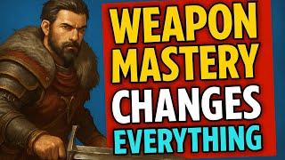D&D Weapon Mastery Just Broke the Game (And It’s AWESOME)