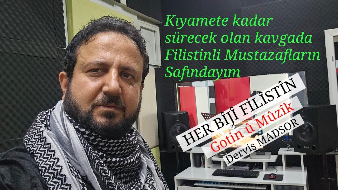 Derviş MADSOR Her Biji Filistin