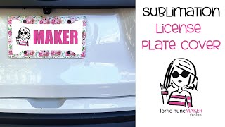 How to sublimate a license plate holder