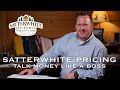 Satterwhite Pricing