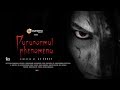 Paranormal phenomena tamil horror short film as udhay