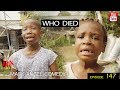 WHO DIED (Mark Angel Comedy) (Episode 147)