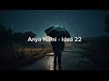 Anya nami  idea 22 full versionlyrics