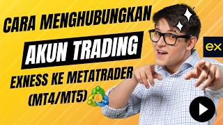 Daftar Akun #Exness | Cara Menghubungkan Akun Trading Exness Ke Metatrade (MT4/MT5) #Exness
