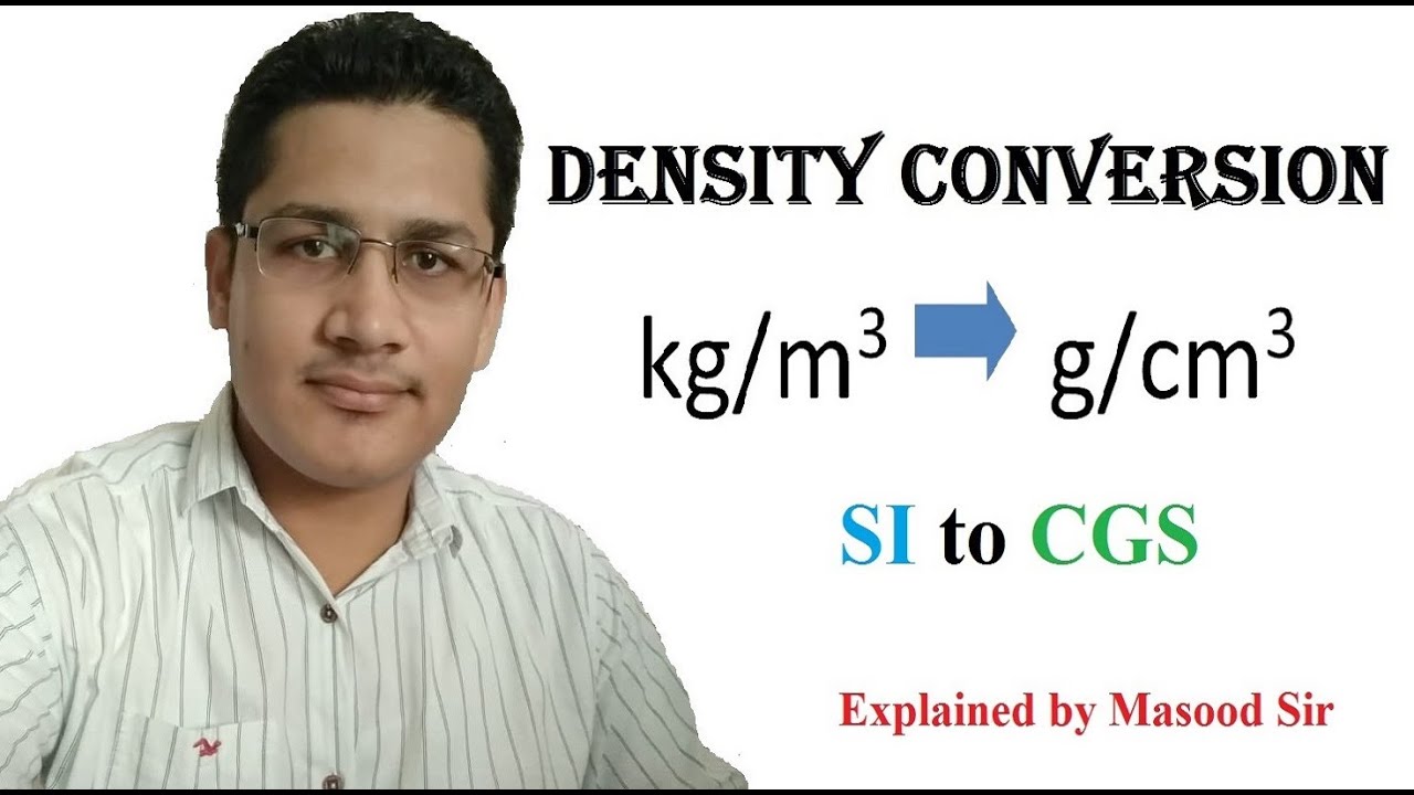 Navy Career select Density and Conversion of Kg/m3 to g/cm3 by Masood Sir - YouTube