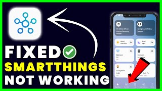 SmartThings App Not Working: How to Fix SmartThings App Not Working (Android) screenshot 3