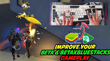 Improve Your Beta & Bluestack x Beta Free Fire Gameplay Tips To Use Sprint Button Mastermind Series